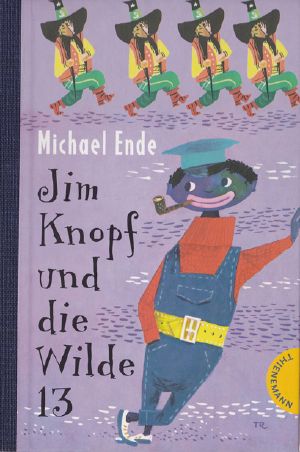 [Jim Knopf 02] • Jim Knopf und die Wilde 13